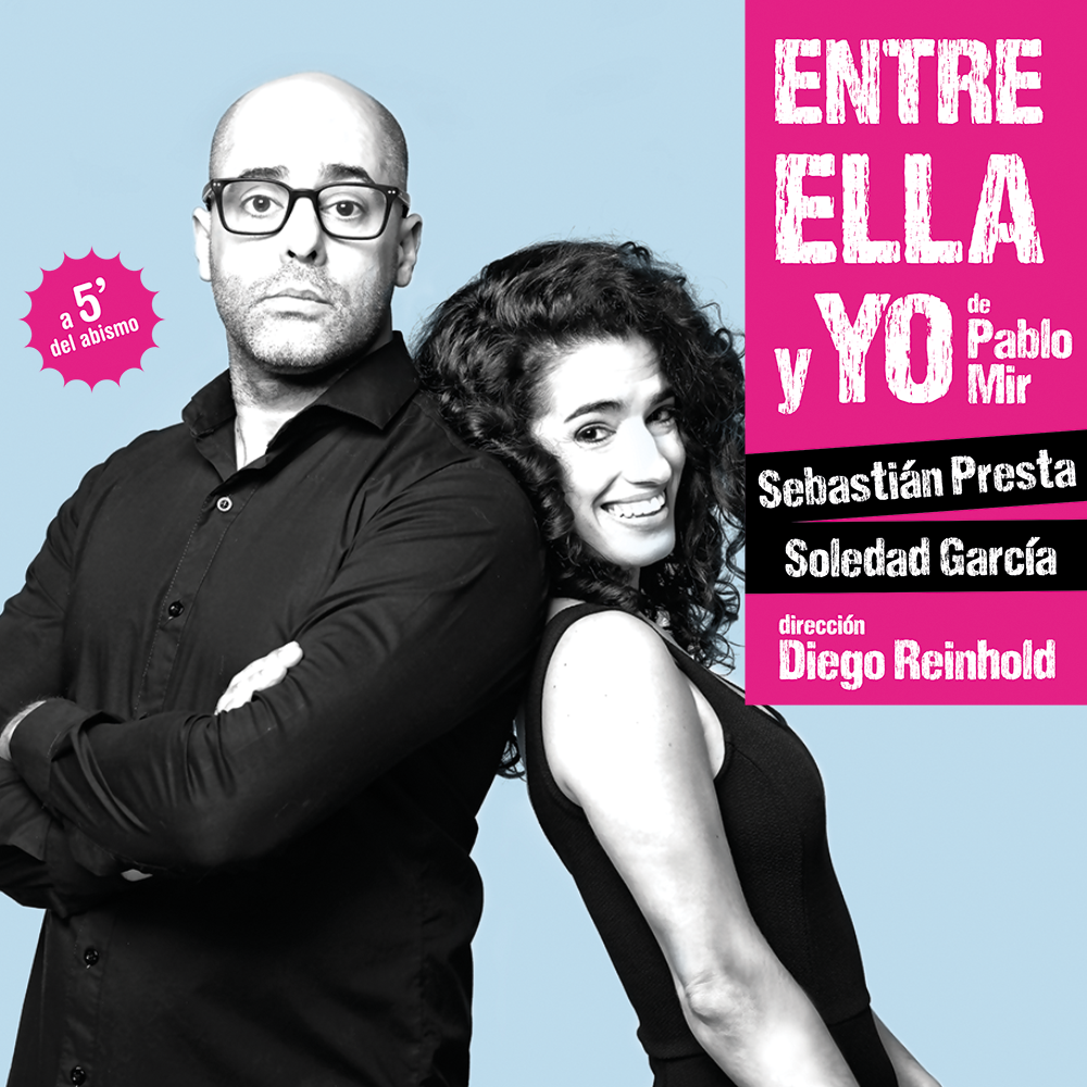 Afiche Oficial de Entre ella y yo - Sebastián Presta y Soledad García